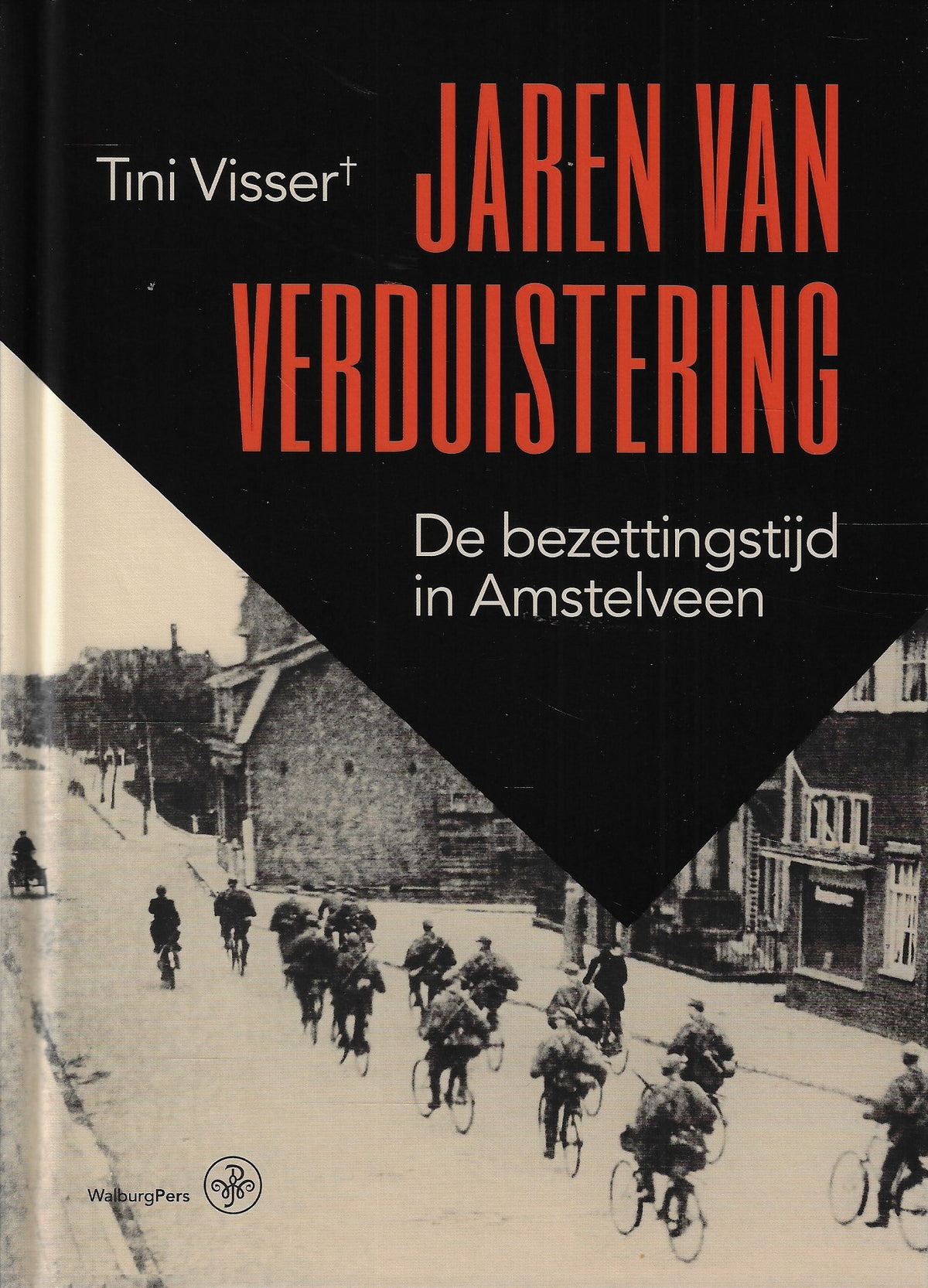 Omslag van Jaren van verduistering / de bezettingstijd in Amstelveen, tweedehands boek bij Boekhandel Bloks