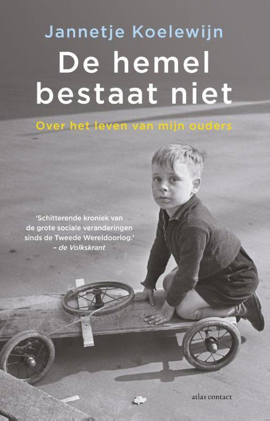 Omslag van De hemel bestaat niet / over het leven van mijn ouders, tweedehands boek bij Boekhandel Bloks