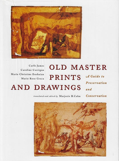 Omslag van Old master prints and drawings / a guide to preservation and conservation, tweedehands boek bij Boekhandel Bloks