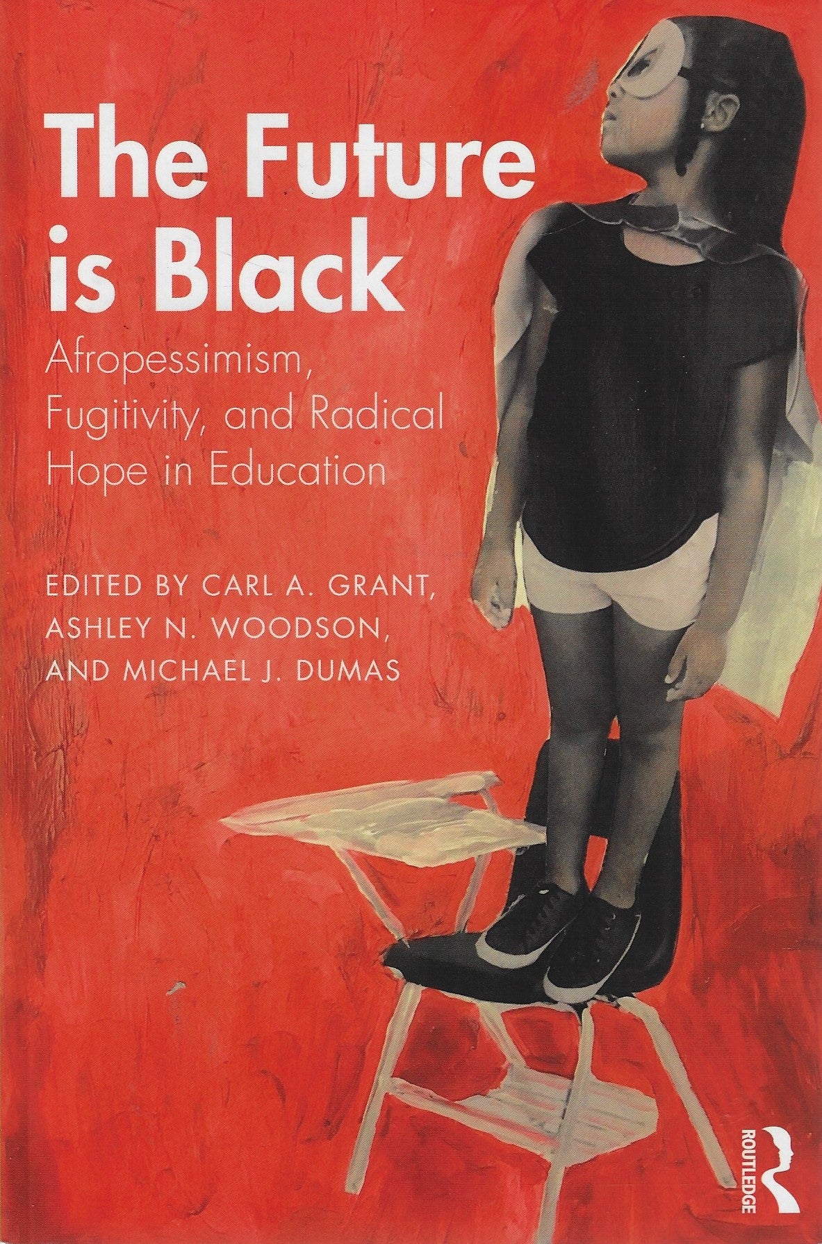 Omslag van The Future is Black - Afropessimism, Fugitivity, and Radical Hope in Education, tweedehands boek bij Boekhandel Bloks