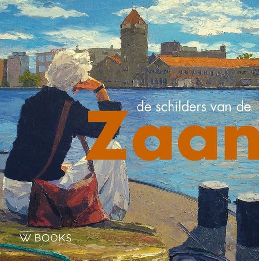 Omslag van De schilders van de Zaanstreek, tweedehands boek bij Boekhandel Bloks