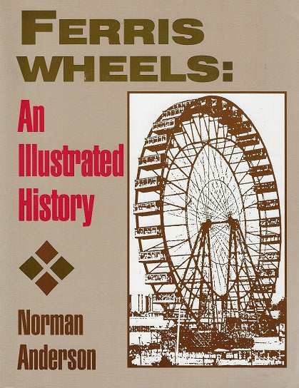 Omslag van Ferris Wheels / an illustrated history, tweedehands boek bij Boekhandel Bloks