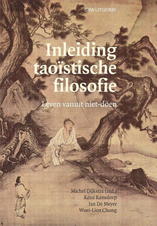 Omslag van Inleiding taoïstische filosofie / Leven vanuit niet-doen, tweedehands boek bij Boekhandel Bloks