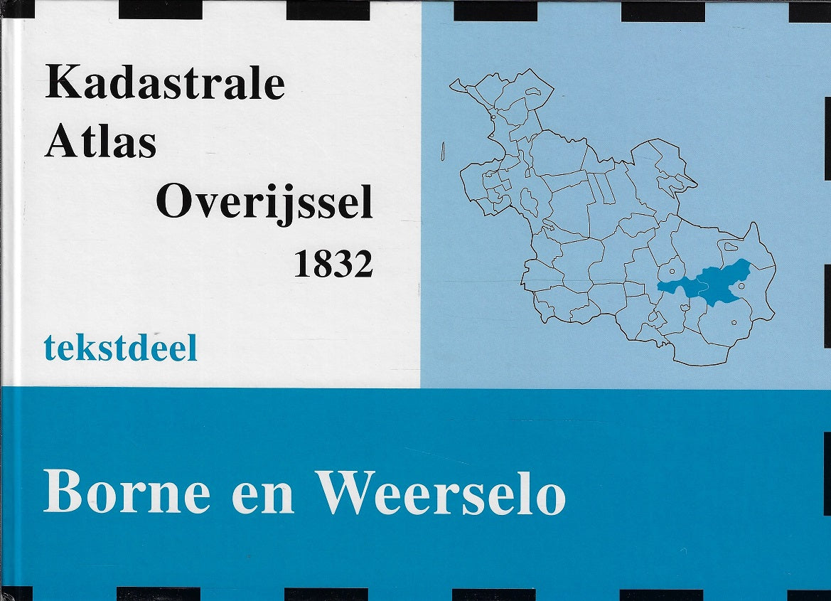 Omslag van Kadastrale Atlas Overijssel 1832 Borne &amp; Weerselo (2 delen), tweedehands boek bij Boekhandel Bloks