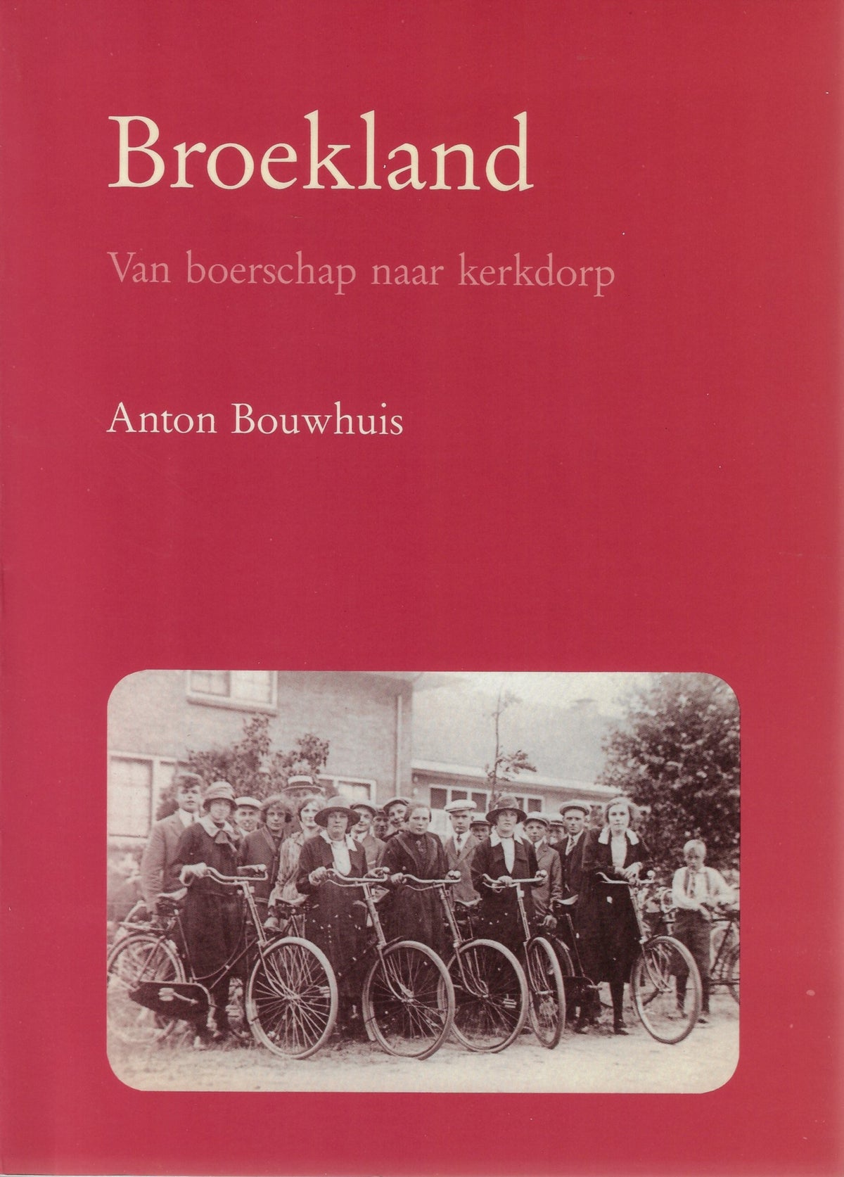 Omslag van Broekland, tweedehands boek bij Boekhandel Bloks