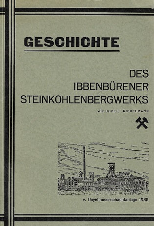 Omslag van Geschichte des Ibbenburener Steinkohlenbergwerks, tweedehands boek bij Boekhandel Bloks