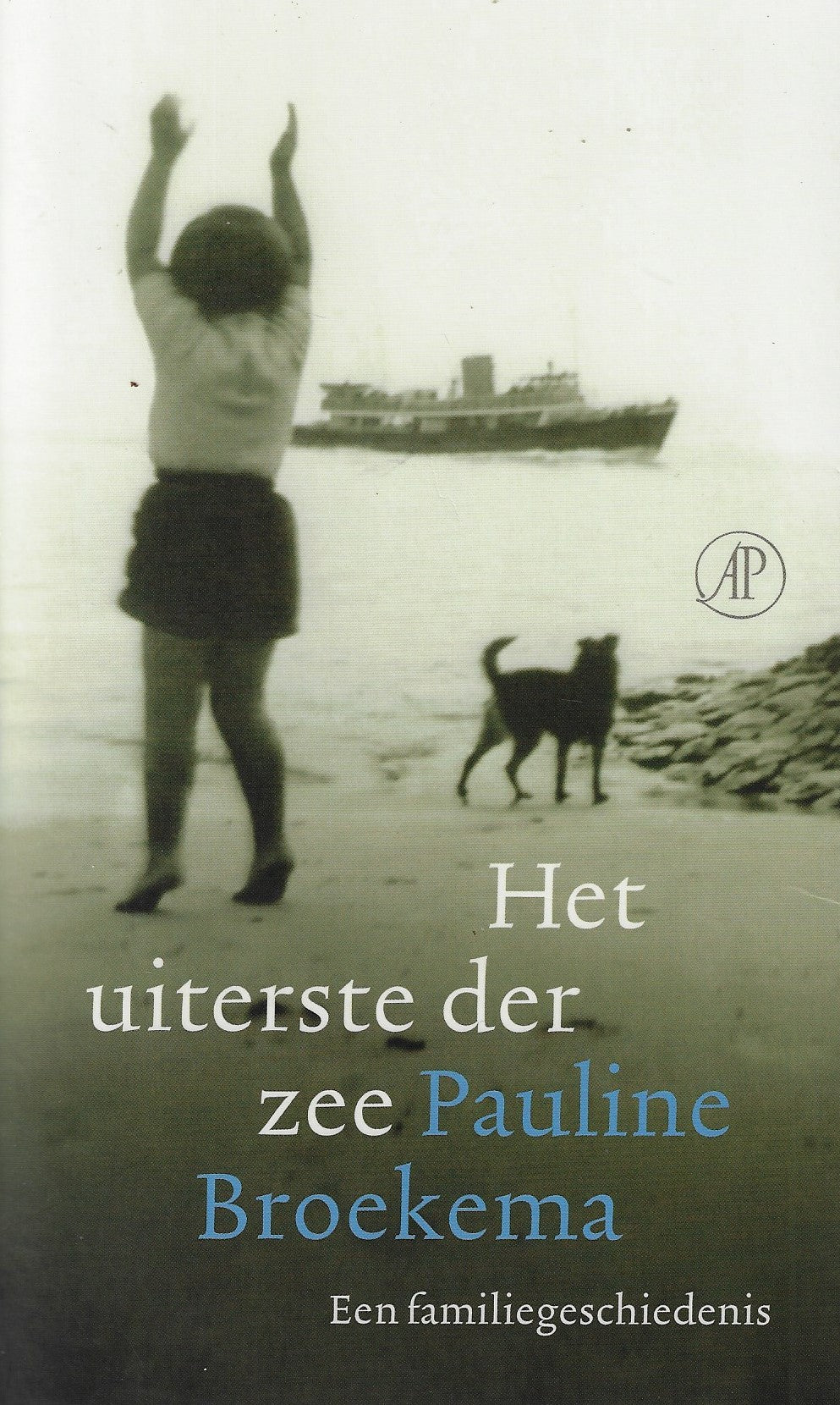 Omslag van Het uiterste der zee / Een familiegeschiedenis, tweedehands boek bij Boekhandel Bloks
