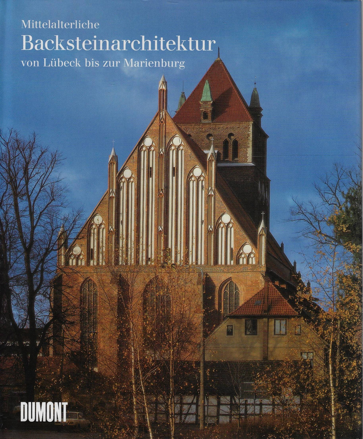 Omslag van Mittelalterliche Backsteinarchitektur, tweedehands boek bij Boekhandel Bloks