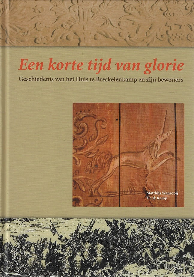 Omslag van Een korte tijd van glorie - Huis Breckelenkamp, tweedehands boek bij Boekhandel Bloks