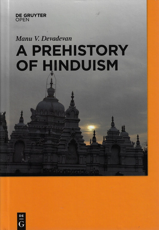 Omslag van A Prehistory of Hinduism, tweedehands boek bij Boekhandel Bloks