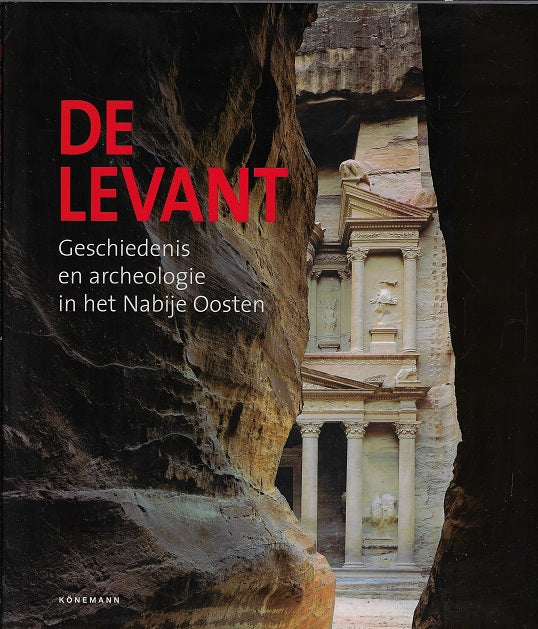 Omslag van De Levant / Geschiedenis en archeologie in het Nabije Oosten, tweedehands boek bij Boekhandel Bloks