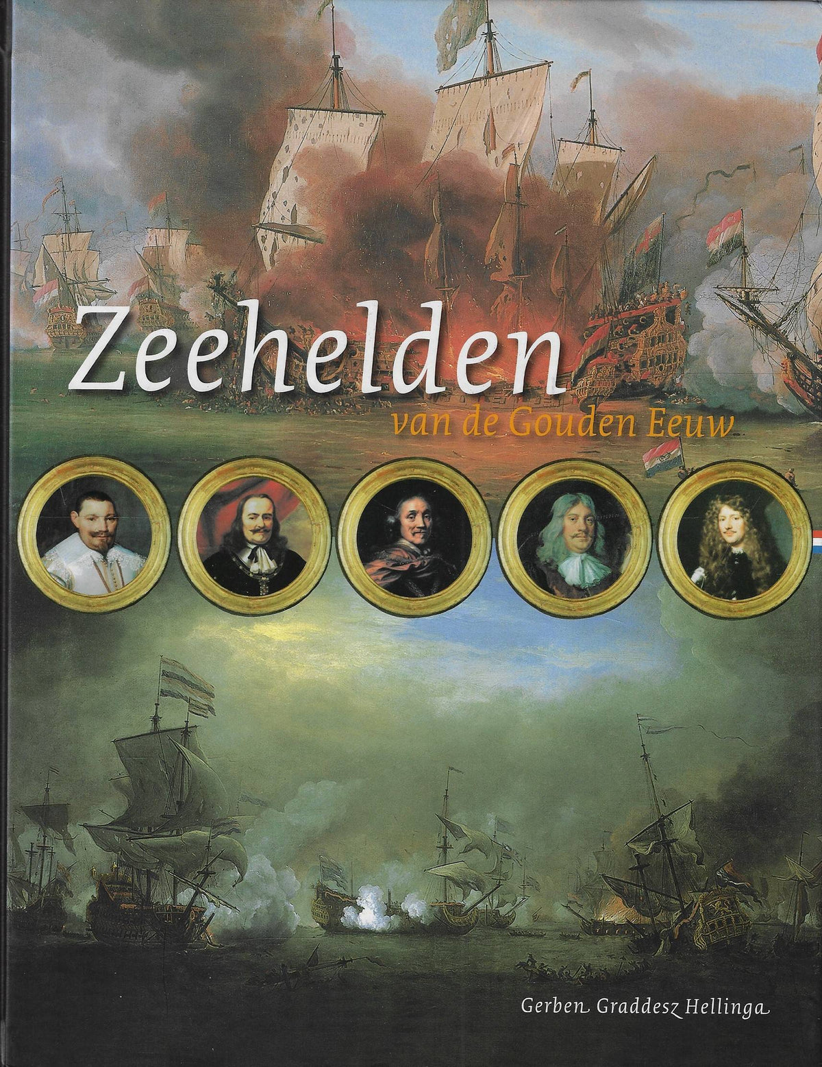 Omslag van Zeehelden van de Gouden Eeuw, tweedehands boek bij Boekhandel Bloks