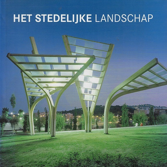 Omslag van Het stedelijke landschap door Alex Sanchez Vidiella, tweedehands boek bij Boekhandel Bloks
