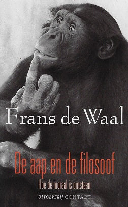 Omslag van De aap en de filosoof / hoe de moraal is onstaan, tweedehands boek bij Boekhandel Bloks