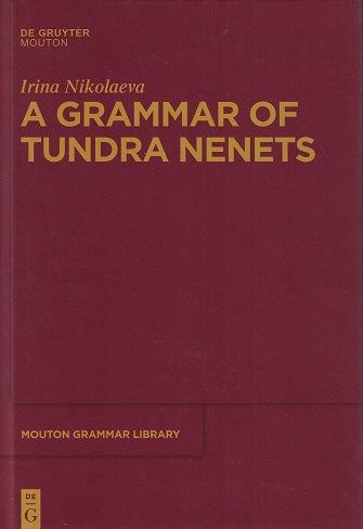 Omslag van A Grammar of Tundra Nenets, tweedehands boek bij Boekhandel Bloks