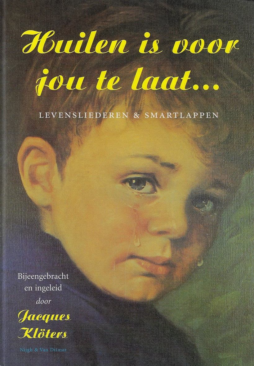 Omslag van Huilen is voor jou te laat..., tweedehands boek bij Boekhandel Bloks
