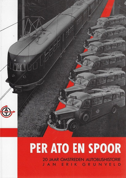 Omslag van Per ato en spoor, tweedehands boek bij Boekhandel Bloks