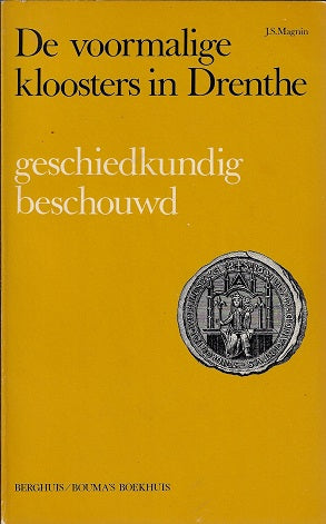 Omslag van Voormalige kloosters in drenthe geschiedkundig beschouwd, tweedehands boek bij Boekhandel Bloks