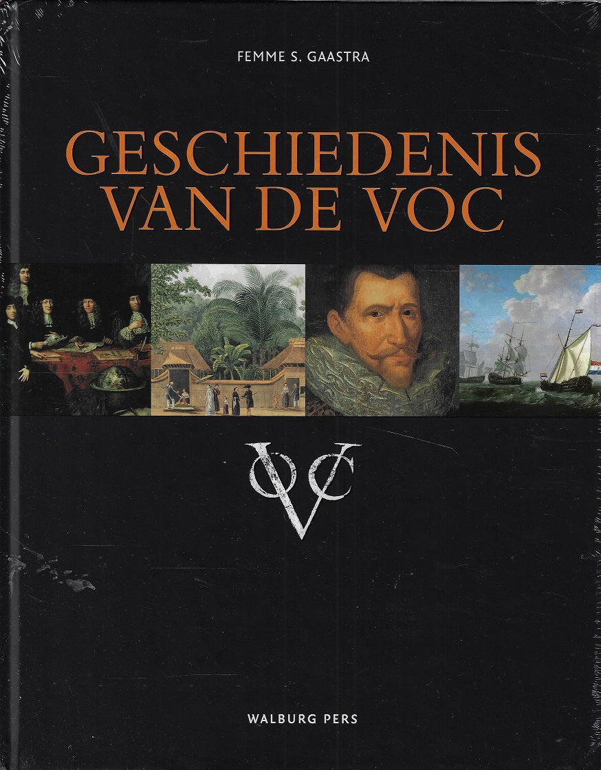 Omslag van Geschiedenis van de VOC / opkomst, bloei en ondergang, tweedehands boek bij Boekhandel Bloks
