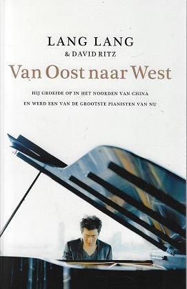 Omslag van Van oost naar west / het levensverhaal van de beroemdste pianist van deze tijd, tweedehands boek bij Boekhandel Bloks