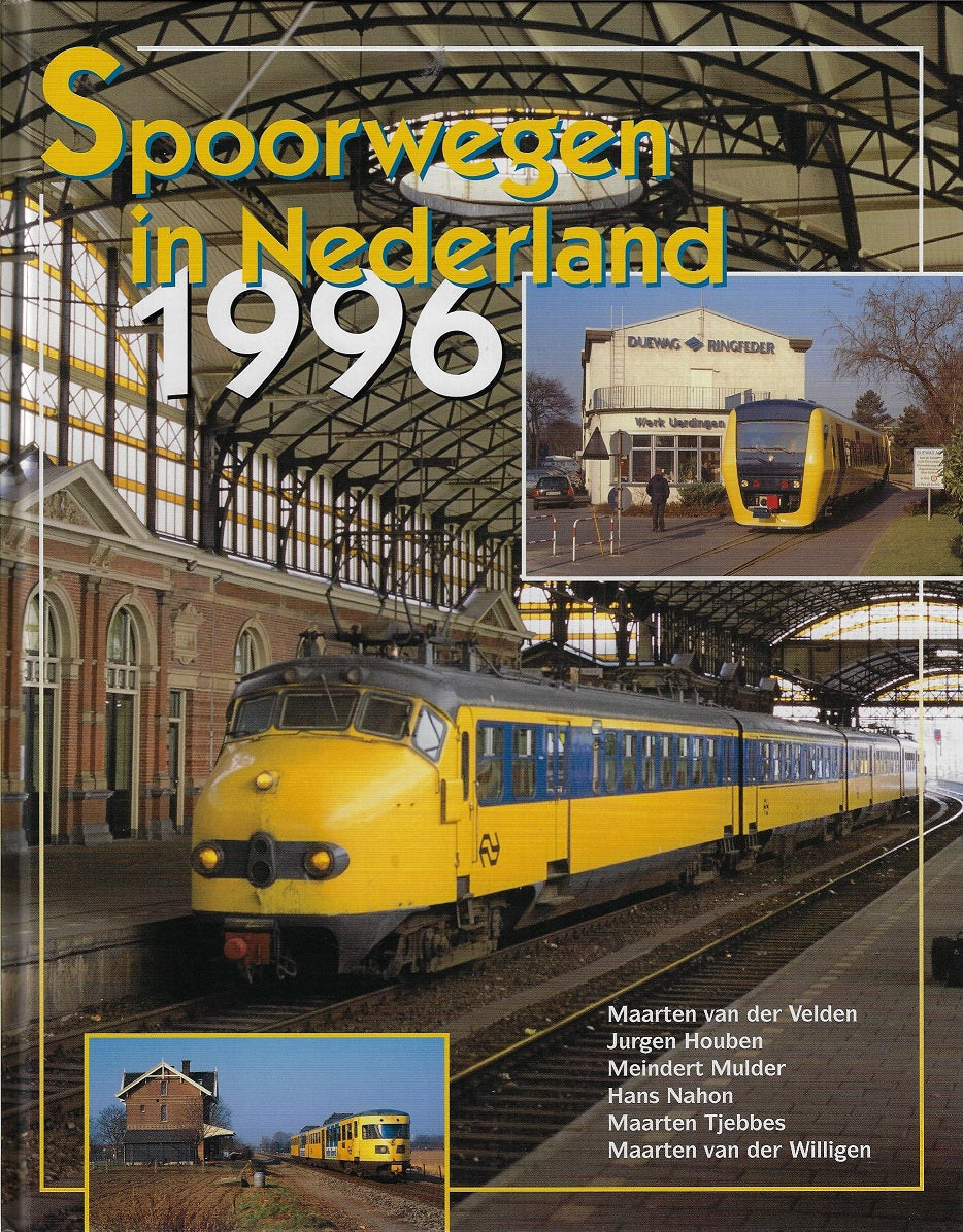 Omslag van Spoorwegen in Nederland / 1996 door M. van der, tweedehands boek bij Boekhandel Bloks