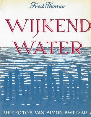 Omslag van Wijkend Water, tweedehands boek bij Boekhandel Bloks