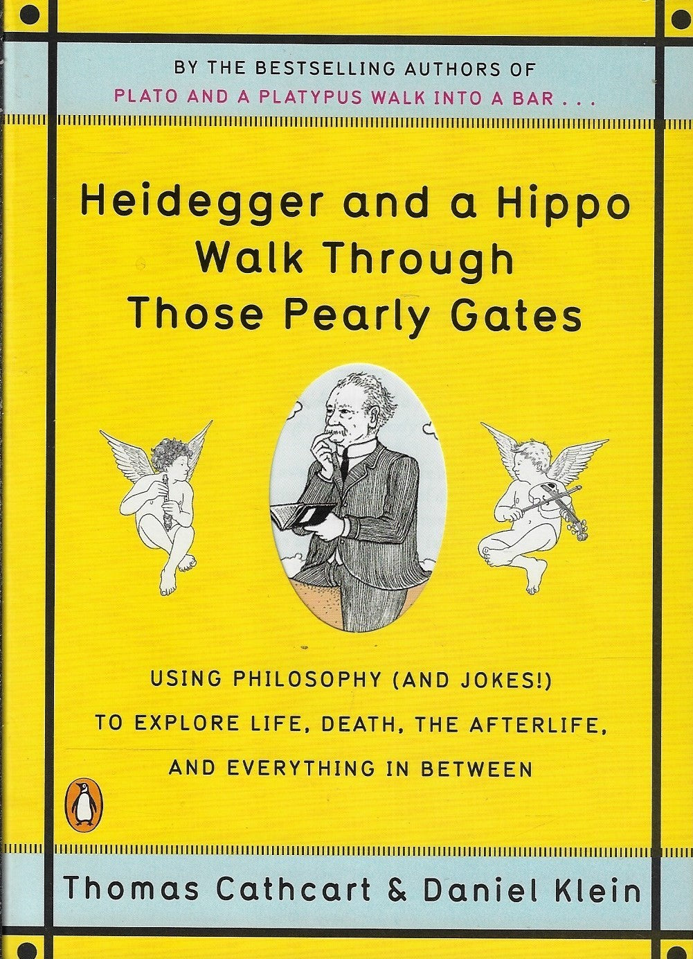 Omslag van Heidegger And A Hippo Walk Through Those Pearly Gates / Using Philosophy (and Jokes!) to Explore Life, Death, the Afterlife, and Everything in Betweeen, tweedehands boek bij Boekhandel Bloks