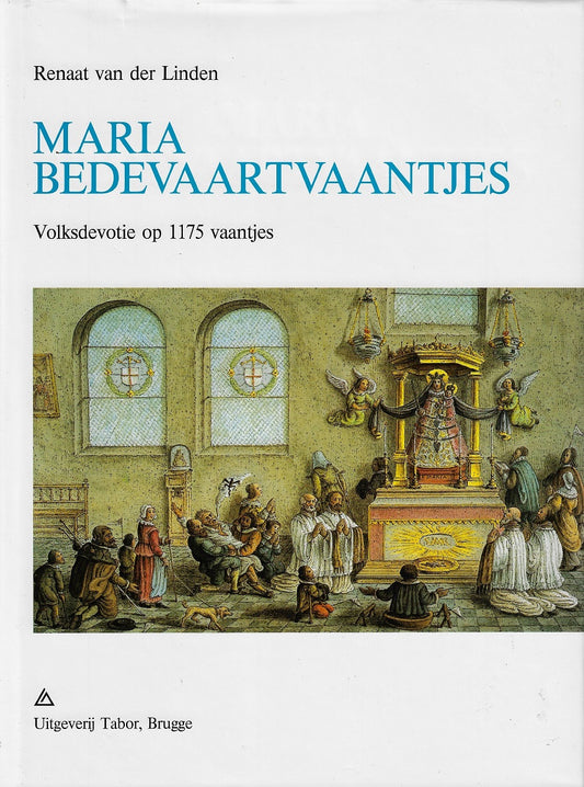 Omslag van Mariabedevaartvaantjes, tweedehands boek bij Boekhandel Bloks
