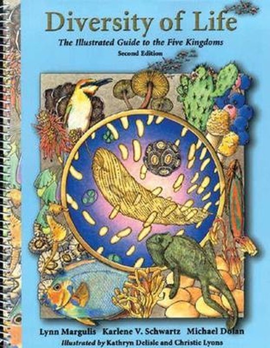 Omslag van Diversity of Life / The Illustrated Guide to the Five Kingdoms door Karlene V. Schwartz, tweedehands boek bij Boekhandel Bloks