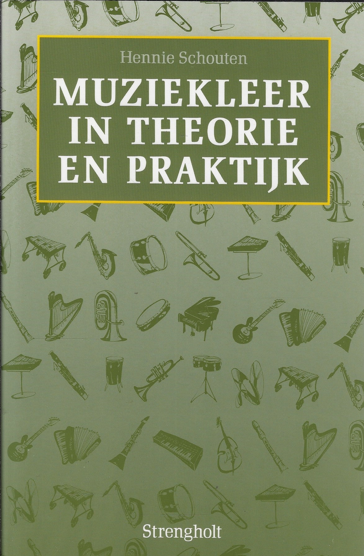 Omslag van Muziekleer in theorie en praktijk, tweedehands boek bij Boekhandel Bloks