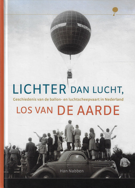 Omslag van Lichter dan lucht, los van de aarde, tweedehands boek bij Boekhandel Bloks