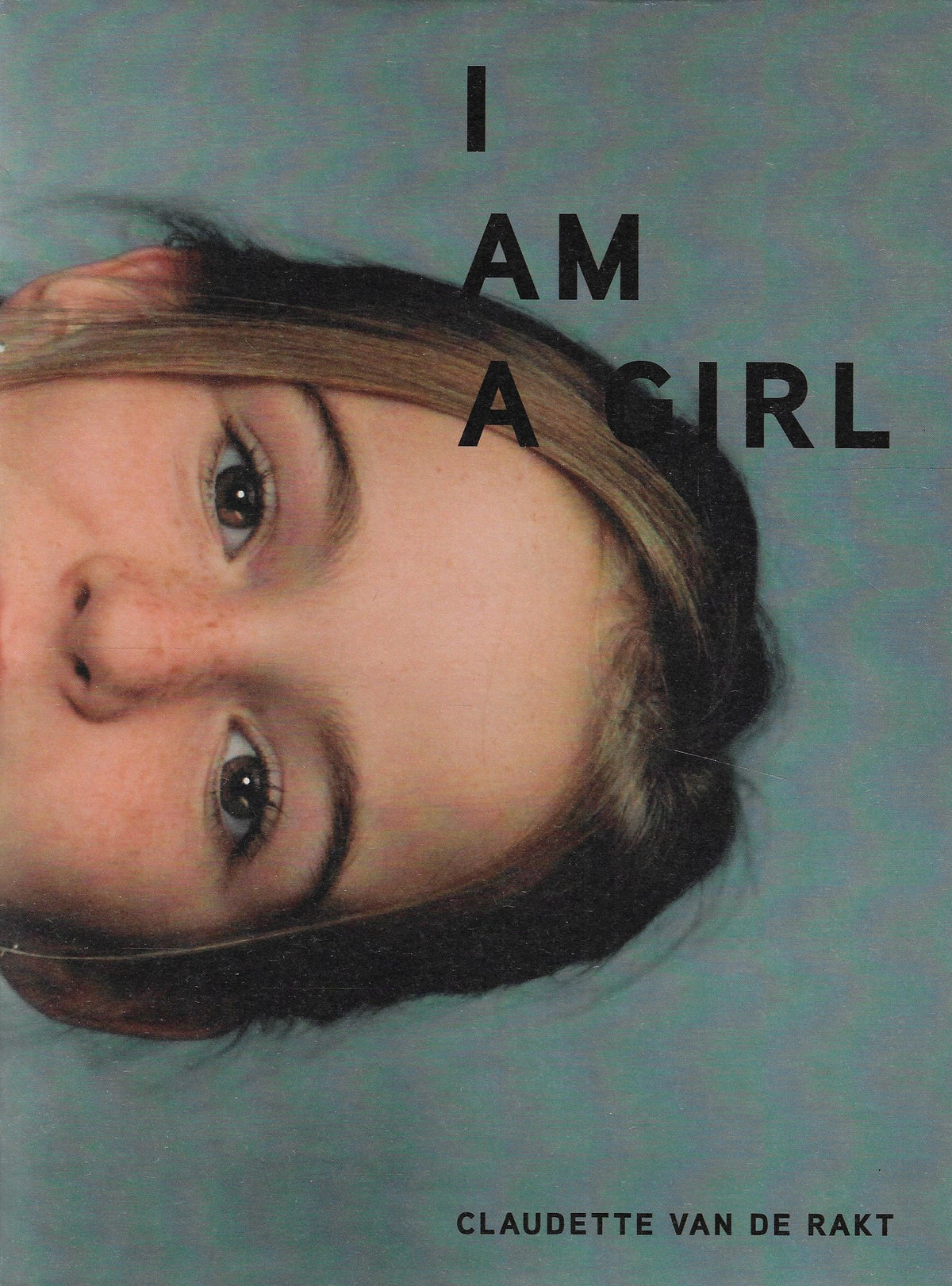 Omslag van I'm a girl (twee verschillende omslagen), tweedehands boek bij Boekhandel Bloks