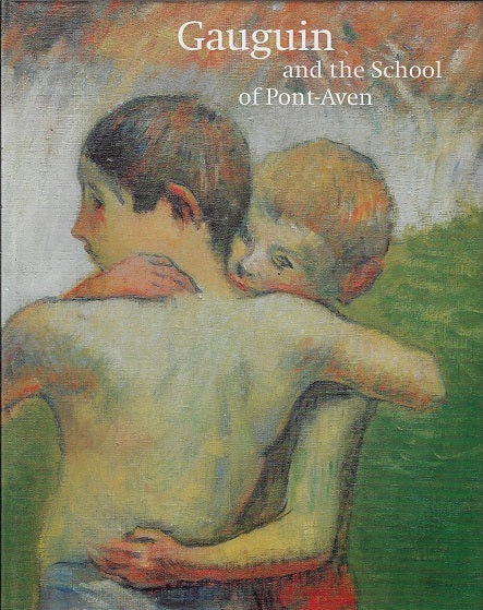 Omslag van Gaugain and the school of Pont-Aven, tweedehands boek bij Boekhandel Bloks