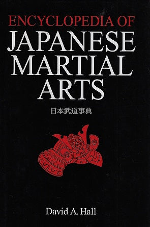 Omslag van Encyclopedia Of Japanese Martial Arts door David A., tweedehands boek bij Boekhandel Bloks