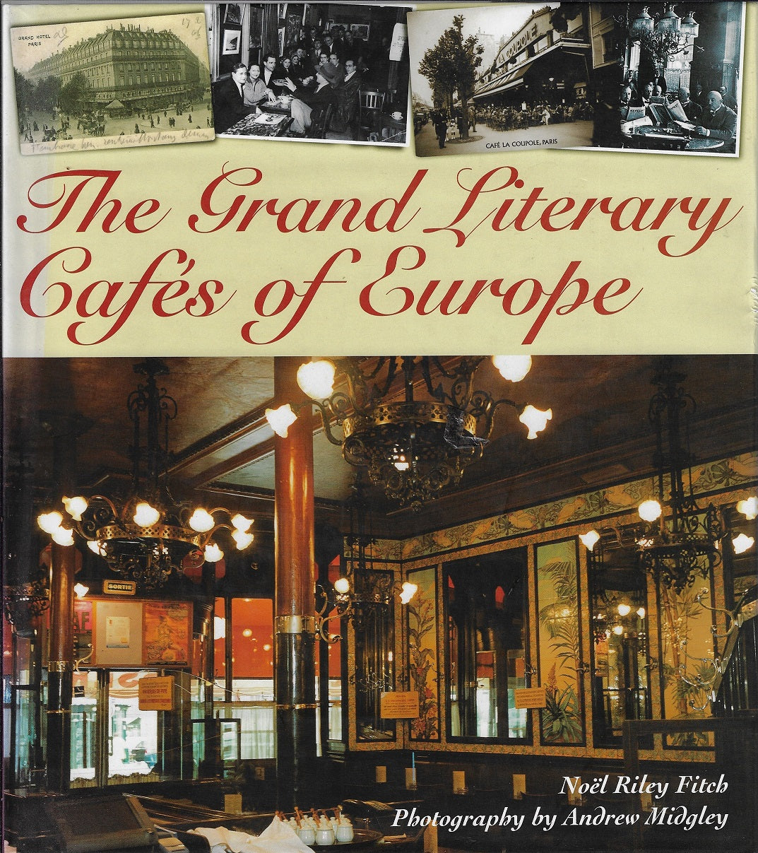 Omslag van The Grand Literary Cafes of Europe, tweedehands boek bij Boekhandel Bloks