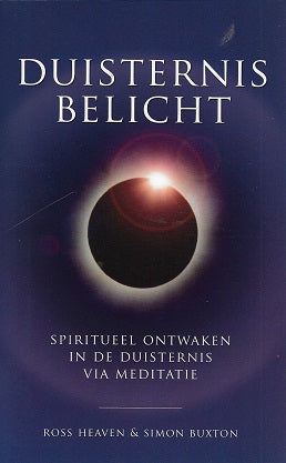 Omslag van Duisternis belicht / spiritueel ontwaken in de duisternis via meditatie, tweedehands boek bij Boekhandel Bloks