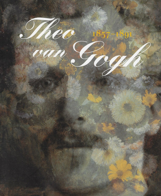 Omslag van Theo van Gogh 1857-1891, tweedehands boek bij Boekhandel Bloks