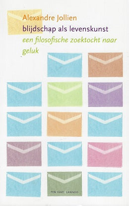 Omslag van Blijdschap als levenskunst / een filosofische zoektocht naar geluk, tweedehands boek bij Boekhandel Bloks