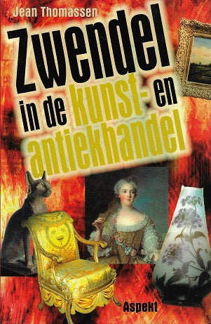 Omslag van Zwendel in de kunst- en antiekhandel, tweedehands boek bij Boekhandel Bloks