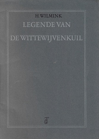 Omslag van Legende van de wittewijvenkuil, tweedehands boek bij Boekhandel Bloks