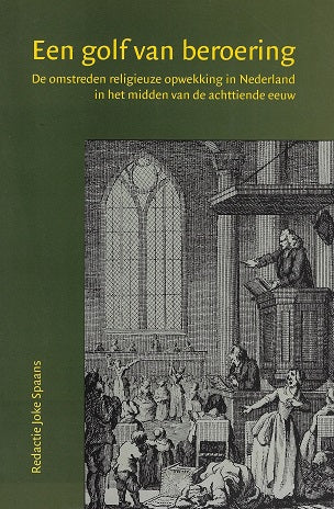 Omslag van Een golf van beroering / de omstreden religieuze opwekking in Nederland in het midden van de achttiende eeuw, tweedehands boek bij Boekhandel Bloks