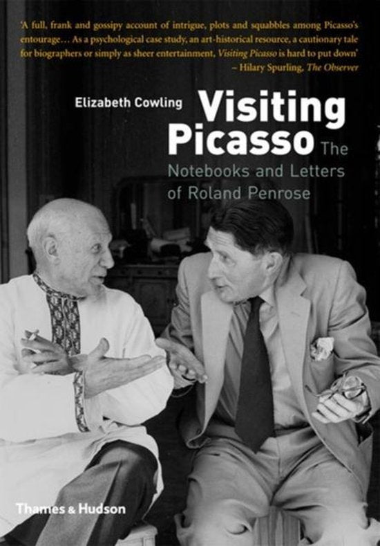 Omslag van Visiting Picasso / The Notebooks and Letters of Roland Penrose, tweedehands boek bij Boekhandel Bloks