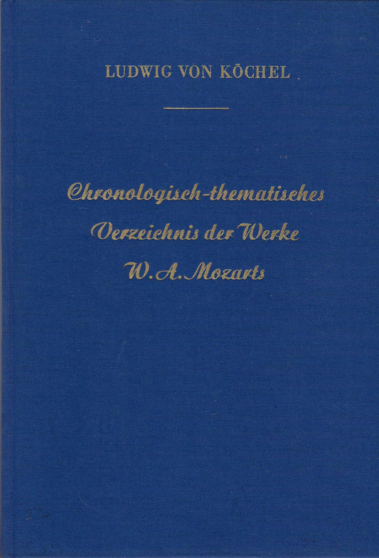 Omslag van Chronologisch-thematisches Verzeichnis der Werke W.A. Mozarts, tweedehands boek bij Boekhandel Bloks