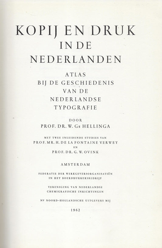 Omslag van Kopij en druk in de Nederlanden; atlas bij de geschiedenis van de Nederlandse typografie., tweedehands boek bij Boekhandel Bloks