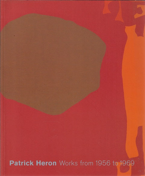 Omslag van Patrick Heron / Works from 1956 to 1969, tweedehands boek bij Boekhandel Bloks