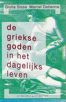 Omslag van Griekse goden in het dagelyks leven, tweedehands boek bij Boekhandel Bloks