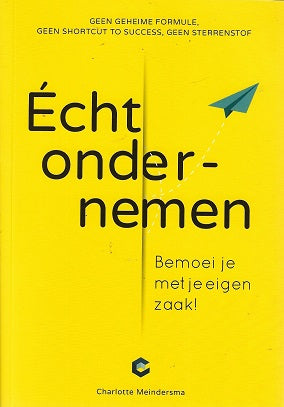 Omslag van Écht ondernemen / Bemoei je met je eigen zaak, tweedehands boek bij Boekhandel Bloks