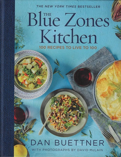 Omslag van The Blue Zones Kitchen / 100 Recipes to Live to 100, tweedehands boek bij Boekhandel Bloks