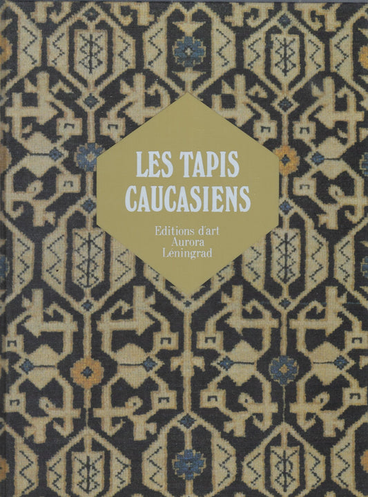 Omslag van Les tapis Caucasiens, tweedehands boek bij Boekhandel Bloks