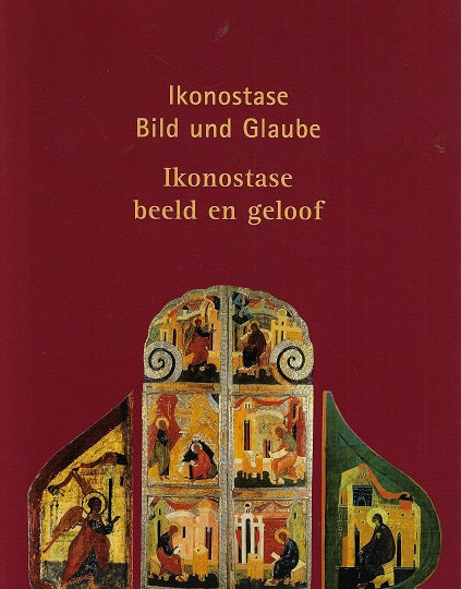 Omslag van Ikonostatse Bild und Glaube / Ikonostatse beeld en geloof door Joost Heutink, tweedehands boek bij Boekhandel Bloks